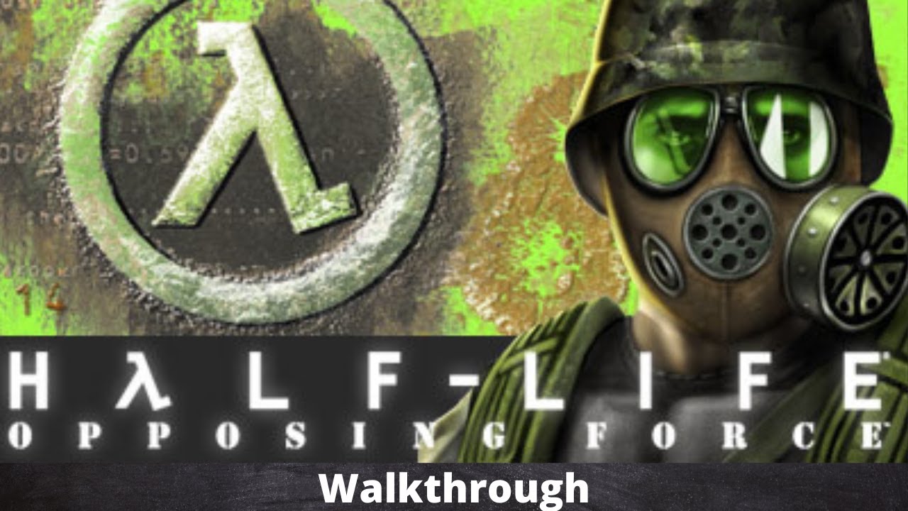 HλLF LIFE OPPOSING FORCE EN ESPAÑOL -  Walkthrough (Link de descarga en la descripción⇩⇩)