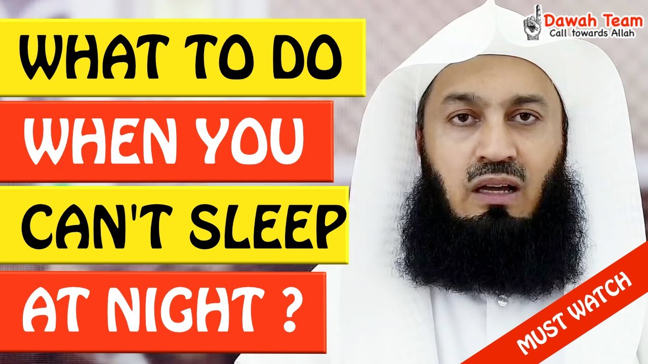 🚨WHAT TO DO WHEN YOU CAN'T SLEEP AT NIGHT🤔 ᴴᴰ - Mufti Menk