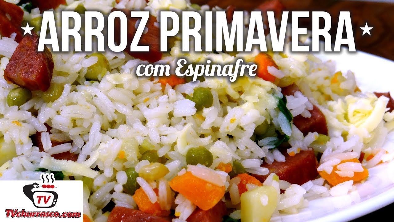 Como Fazer Arroz Primavera com Espinafre - Tv Churrasco