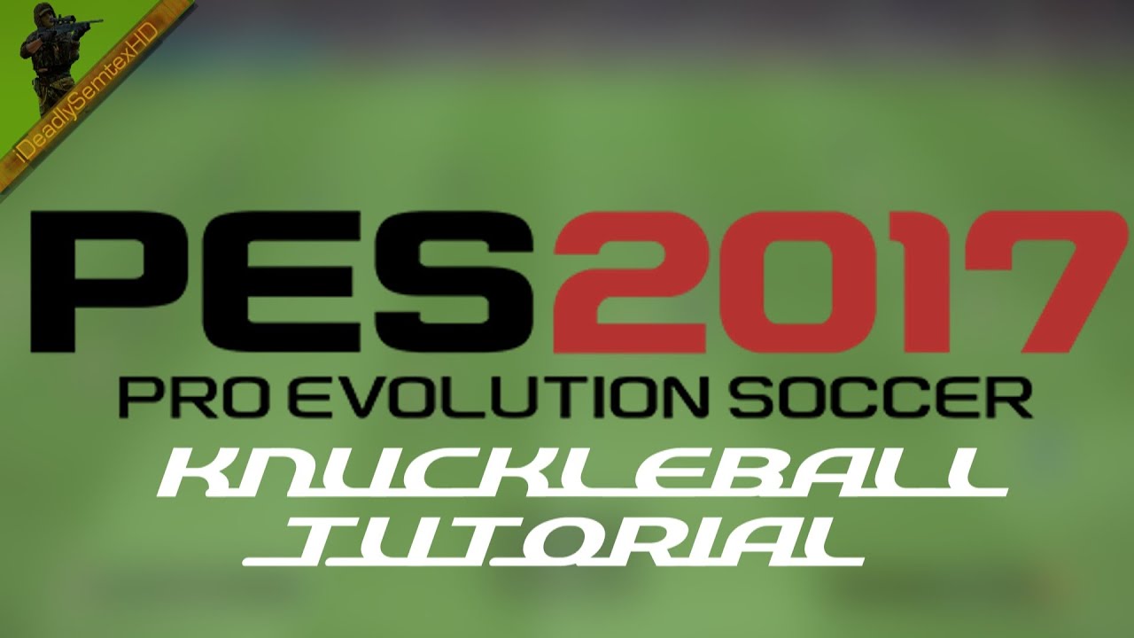 PES 2017 - Knuckleball Shot Tutorial