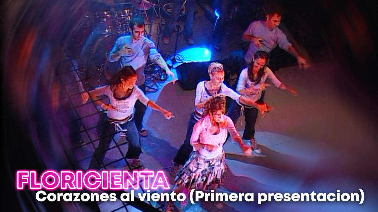 Corazones al viento - Floricienta (Primera presentacion)