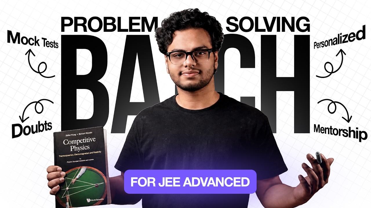 Освойте решение задач JEE Advanced за 45 дней! | Невидимая механика