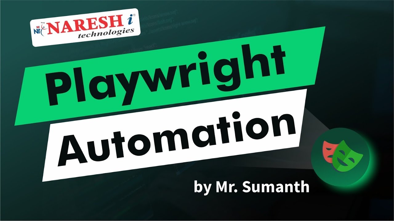 Playwright Automation | Mr. Sumanth | Naresh IT