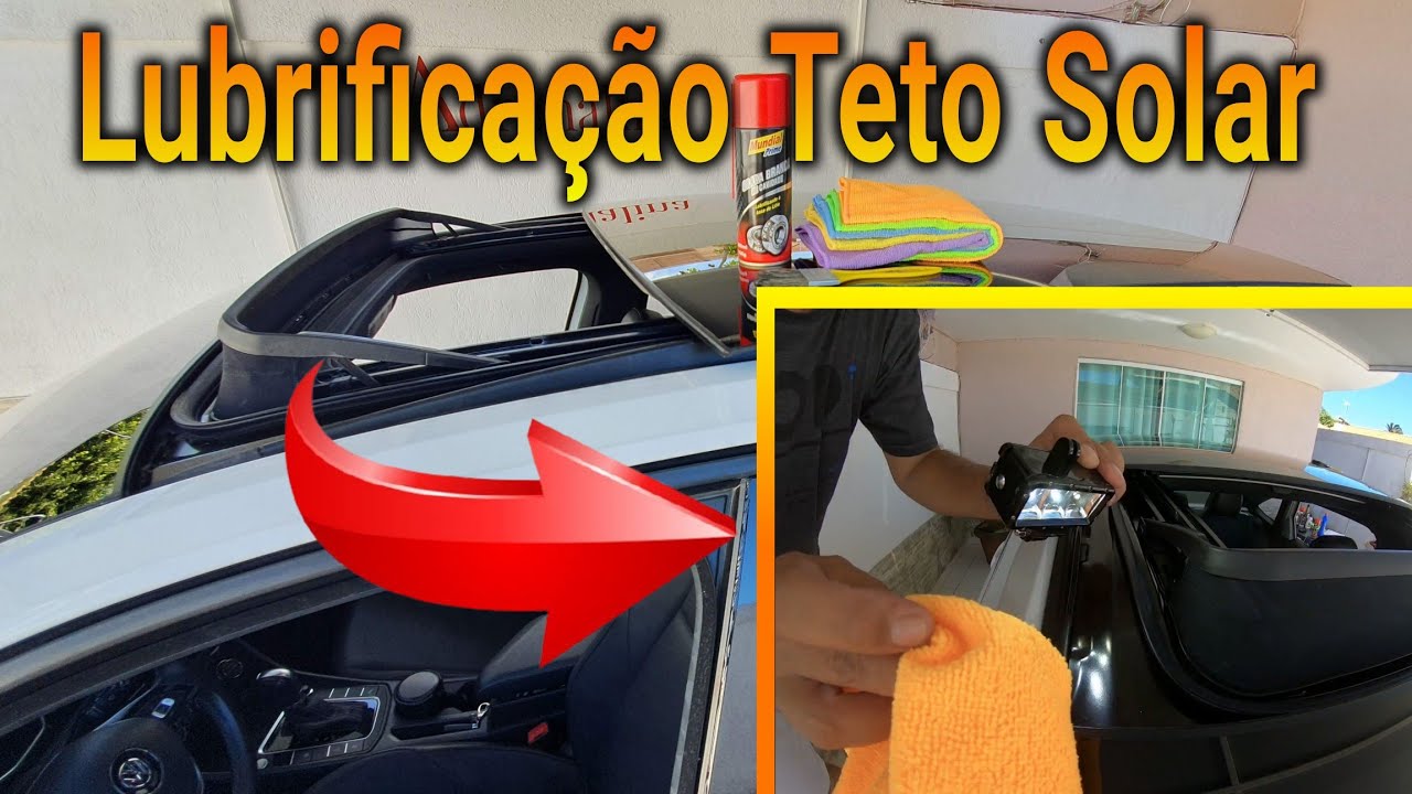 LIMPEZA E LUBRIFICAÇÃO DO TETO SOLAR PANORÂMICO - FAÇA EM CASA, NOVO JETTA R-LINE