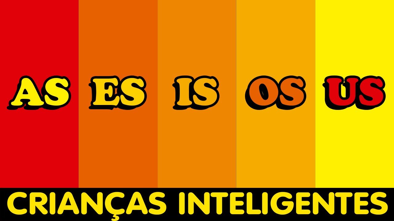 AS ES IS OS US - CRIANÇAS INTELIGENTES - AEIOU - www.criancasinteligentes.com.br  SÍLABAS ESPECIAIS