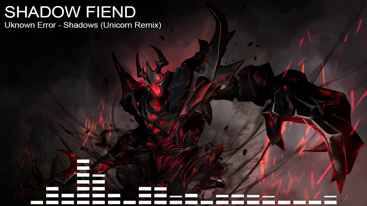 Music 2 Play DotA - Shadow Fiend 2.0