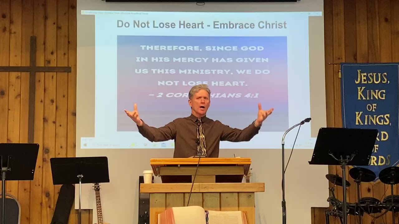 Do Not Lose Heart