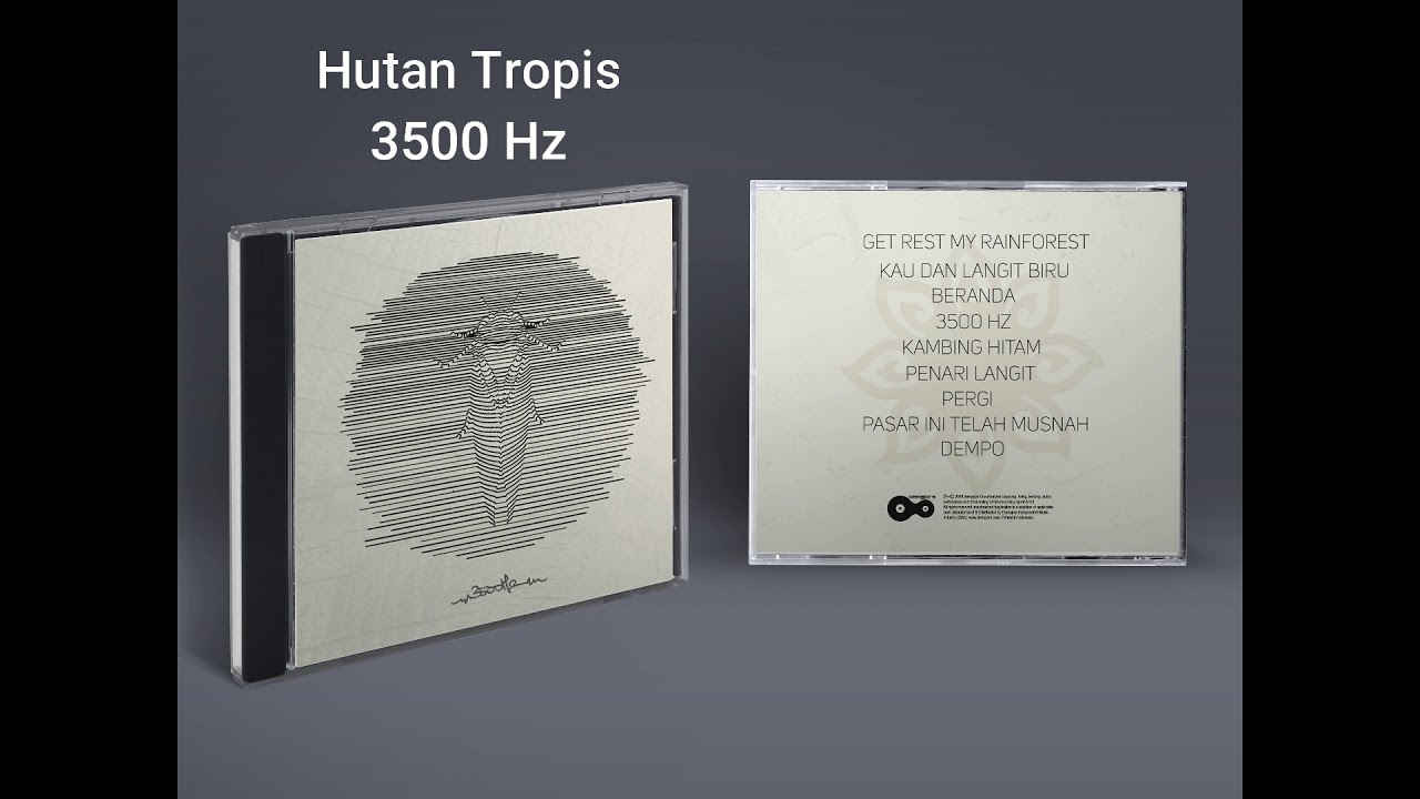 Hutan Tropis - 3500 Hz