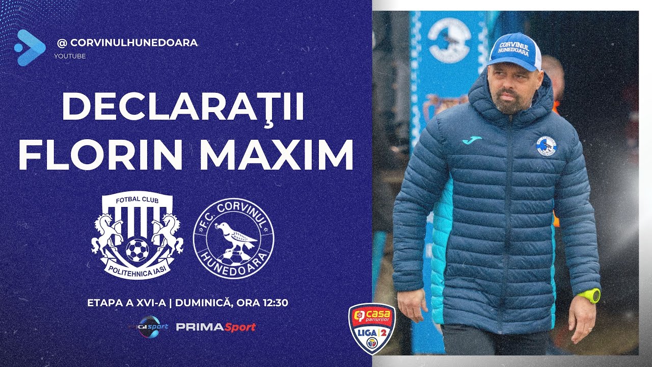 DECLARAŢII | Florin Maxim, &icirc;nainte de Politehnica Iaşi - Corvinul Hunedoara