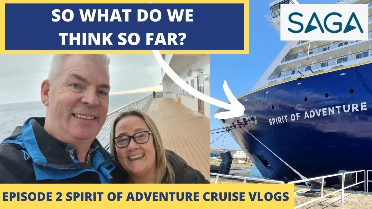Episode 2 - Day at Sea & Formal Night - We discuss our first full day on Saga Spirit of Adventure!