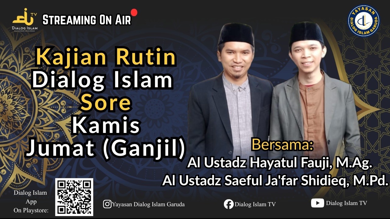 [On Air Dialog Islam] Khazanah Islamiyah