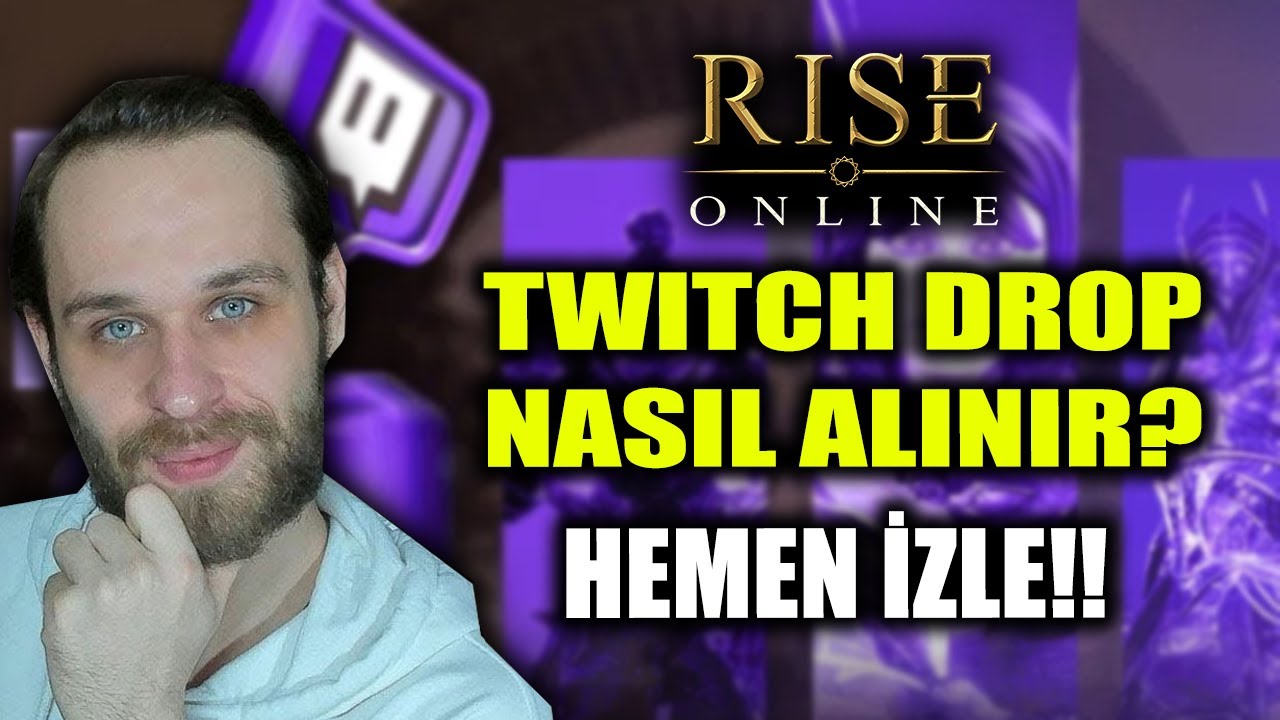 TWITCH DROP NASIL KASILIR? BEDAVA EŞYA ALMA REHBERİ &ndash; RISE ONLINE 2025