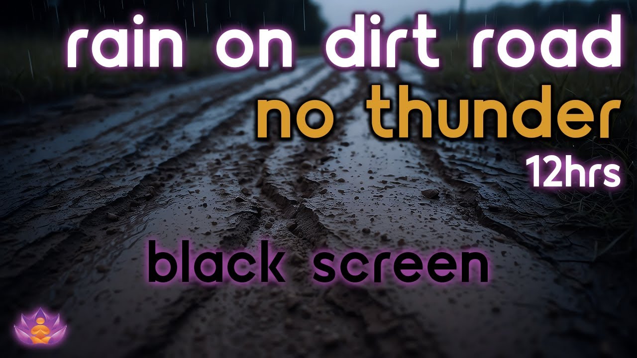 [Black Screen] Rain on Dirt Road | Rain Ambience No Thunder | Rain Sounds for Sleeping