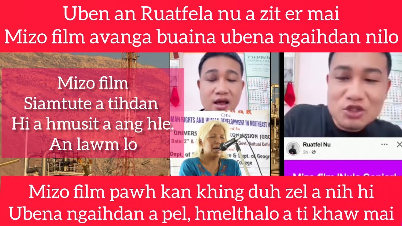 Uben an Ruatfela nu a trim hrep mai,Mizo film avanga buaina, Gas leh oil a vang mai thei, Israel hi😱