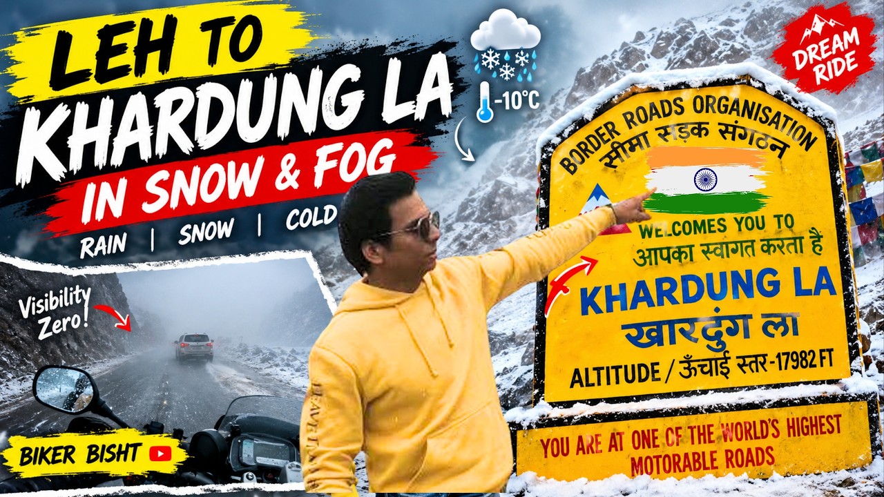 LEH TO KHARDUNG LA PASS | Snowfall, Fog & Extreme Weather | Khardung La Top, Ladakh