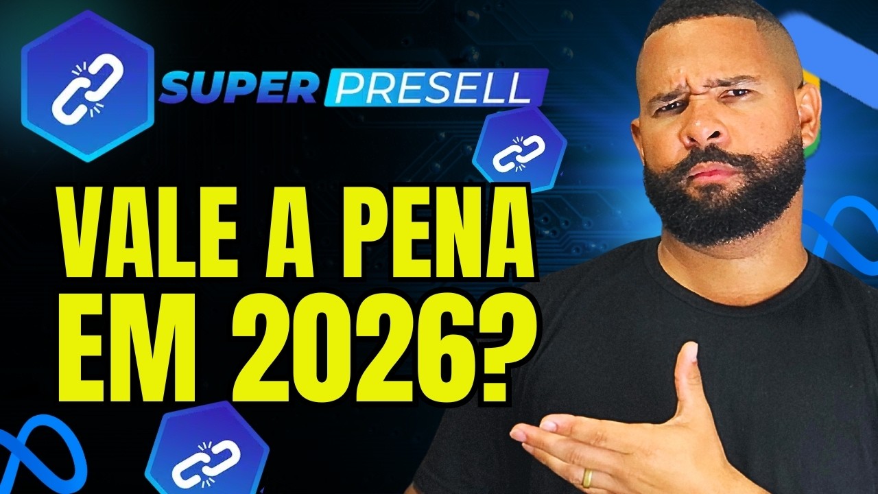SUPER PRESELL 5 0! A VERDADE NUA E CRUA EM 2026!