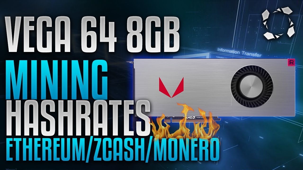 AMD Vega 64 8GB Crypto Mining Benchmarks: ETH/ZEC/XMR