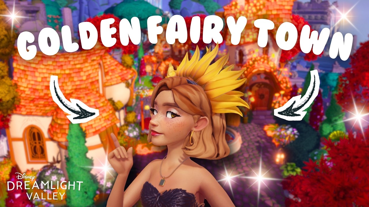 BUILDING A GOLDEN HOUR FAIRY TOWN! | DREAMLIGHT VALLEY
