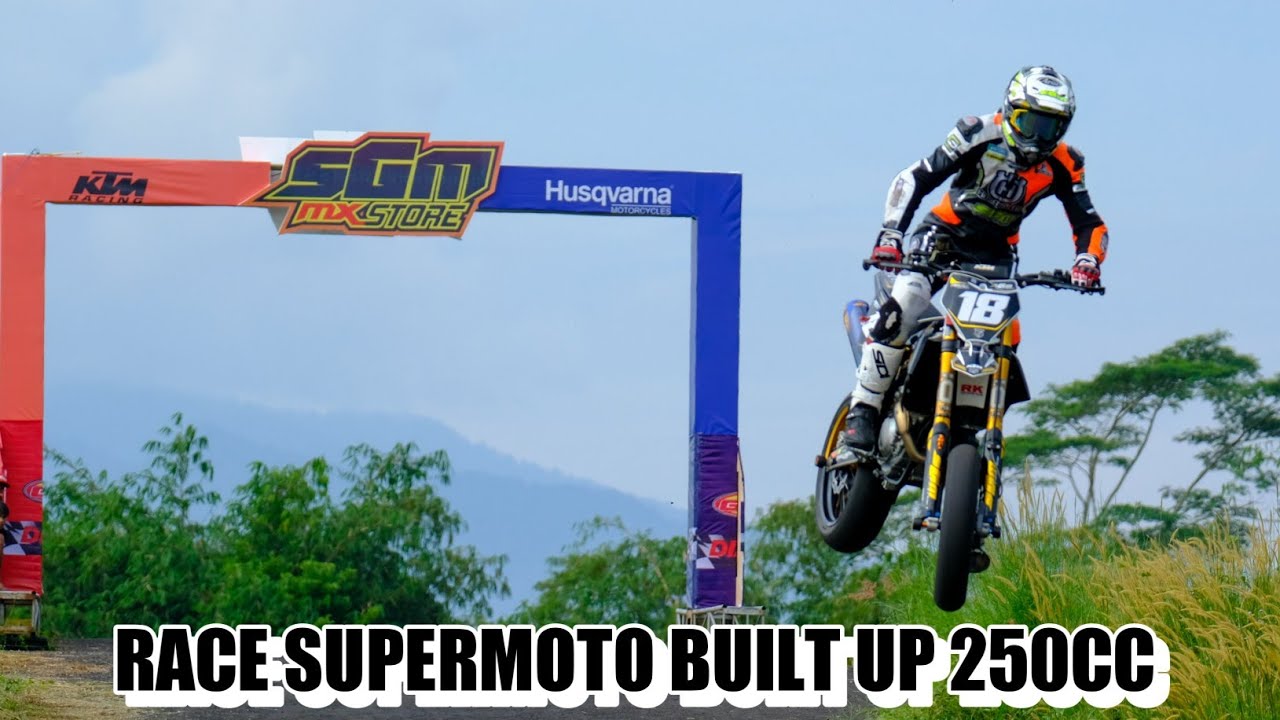 RACE SUPERMOTO BUILT UP 250CC || KEJURDA SERI 1