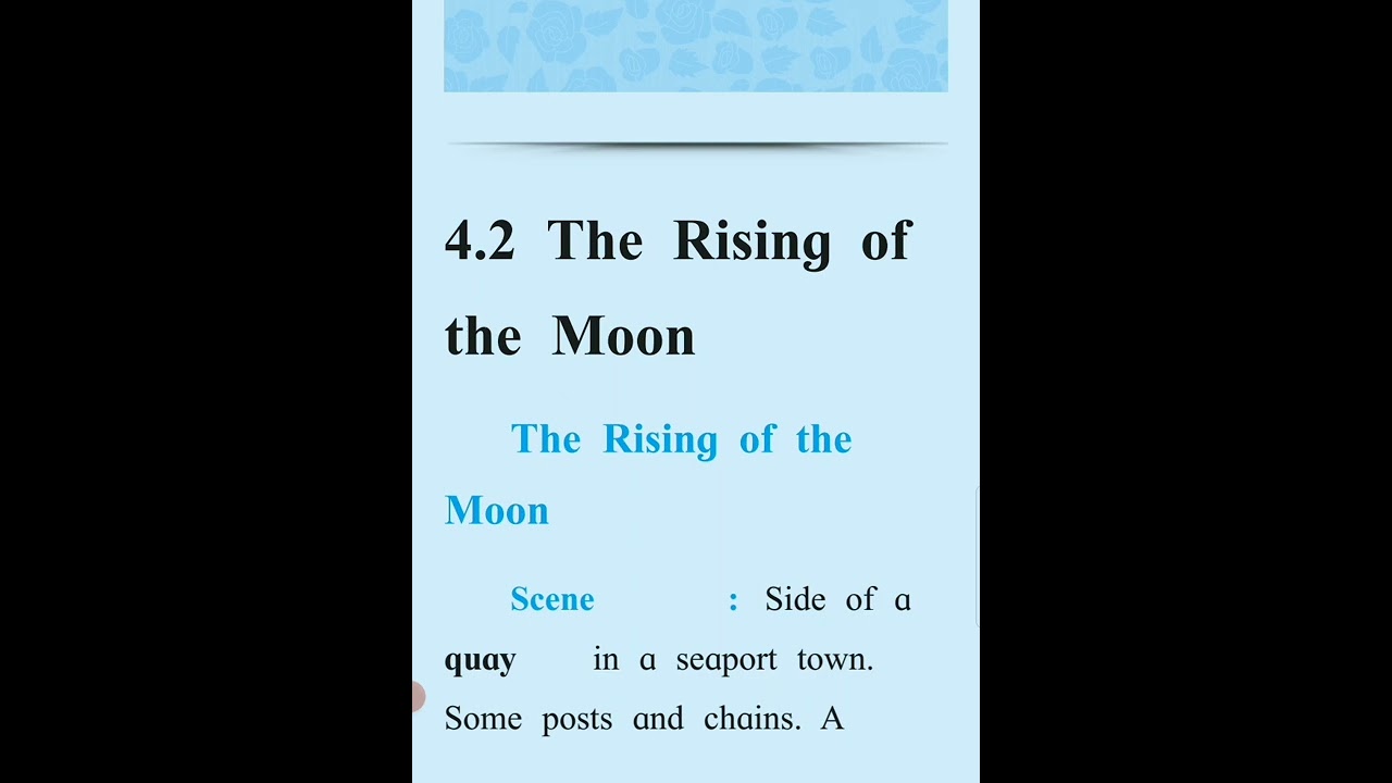 The Rising Of The Moon 🌕 Summary 11th English