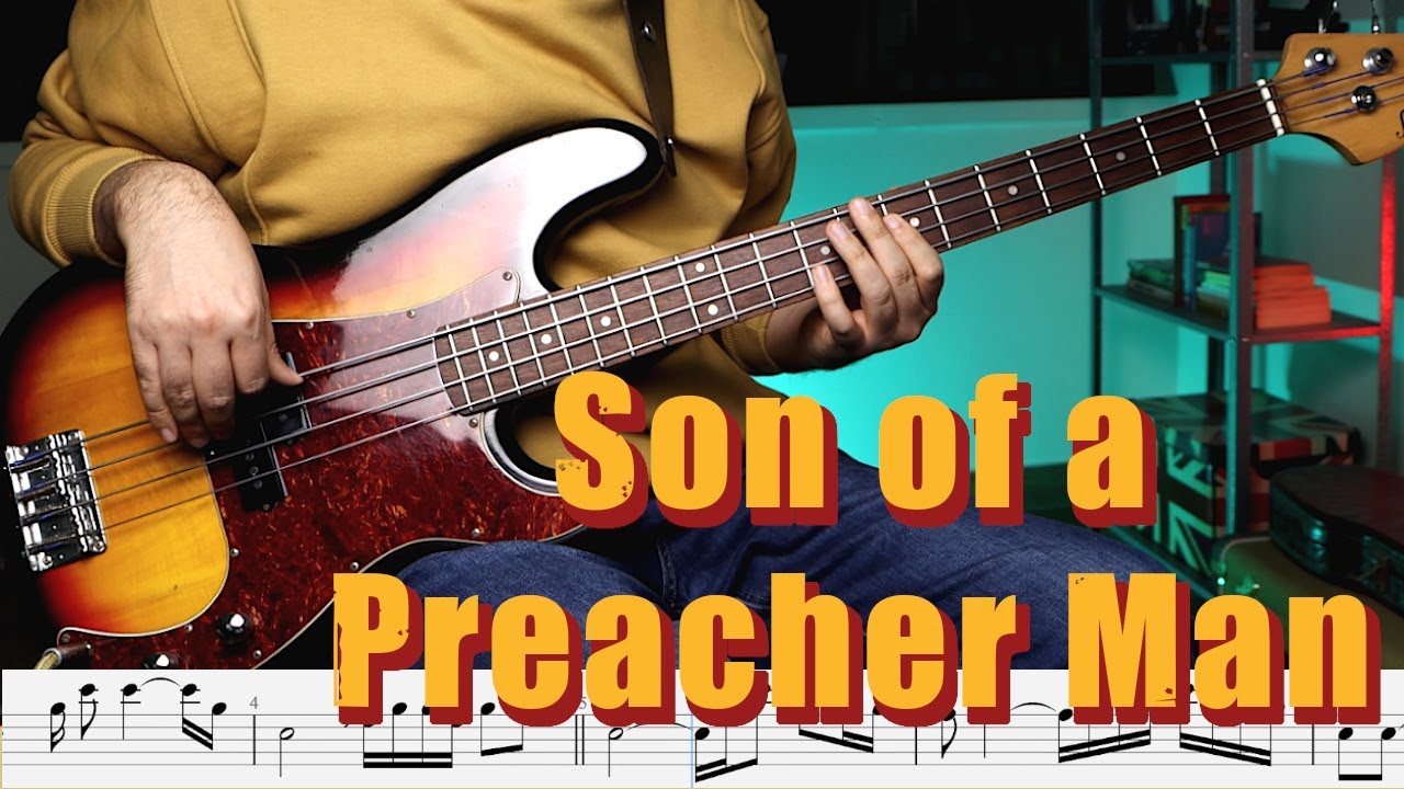 Son of a Preacher Man Bass Cover - Dusty Springfield [ Tab, Sheet Music ]