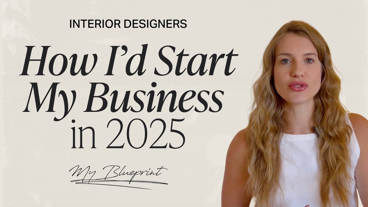 How I&rsquo;d start my interior design business in 2025