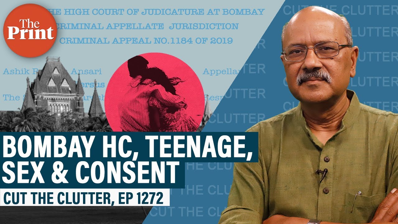 When is one too young to consent to sex? Teens, hormones, rape, UCC: A look at Bombay HC POCSO order