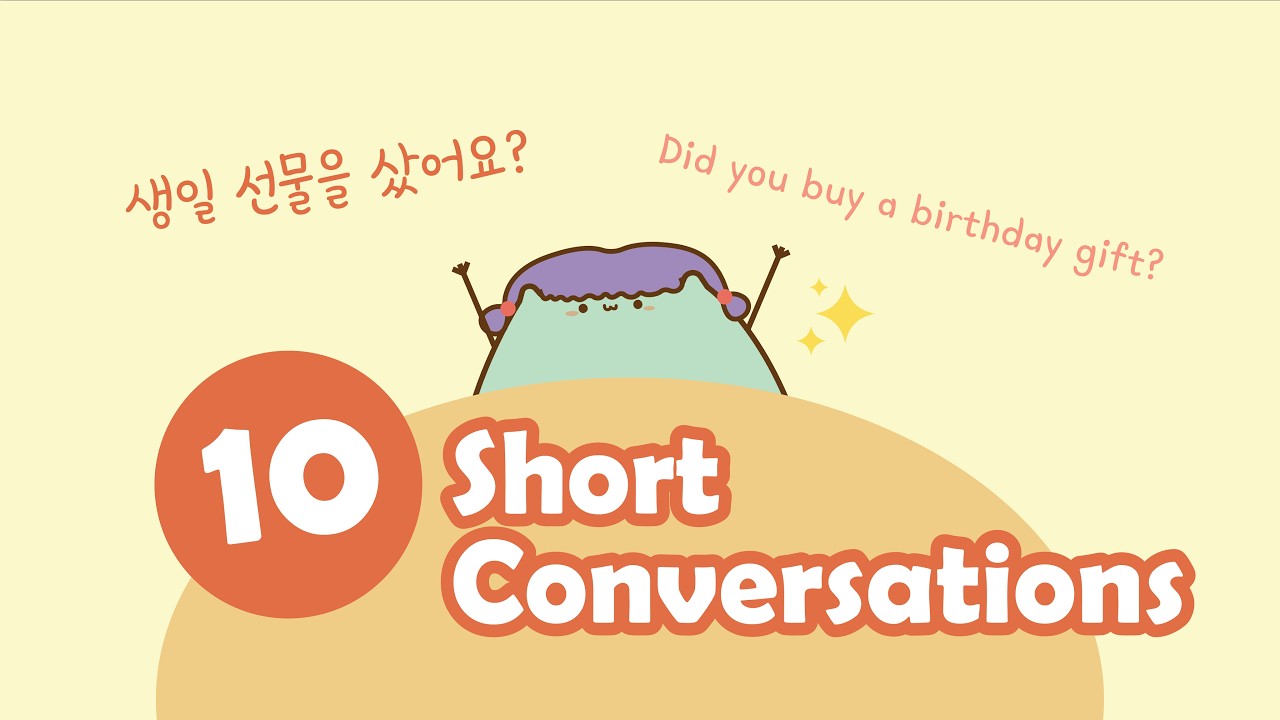 Learn Korean conversation easier ! (  10 Korean listening  for all levels  KOR / ENG text )