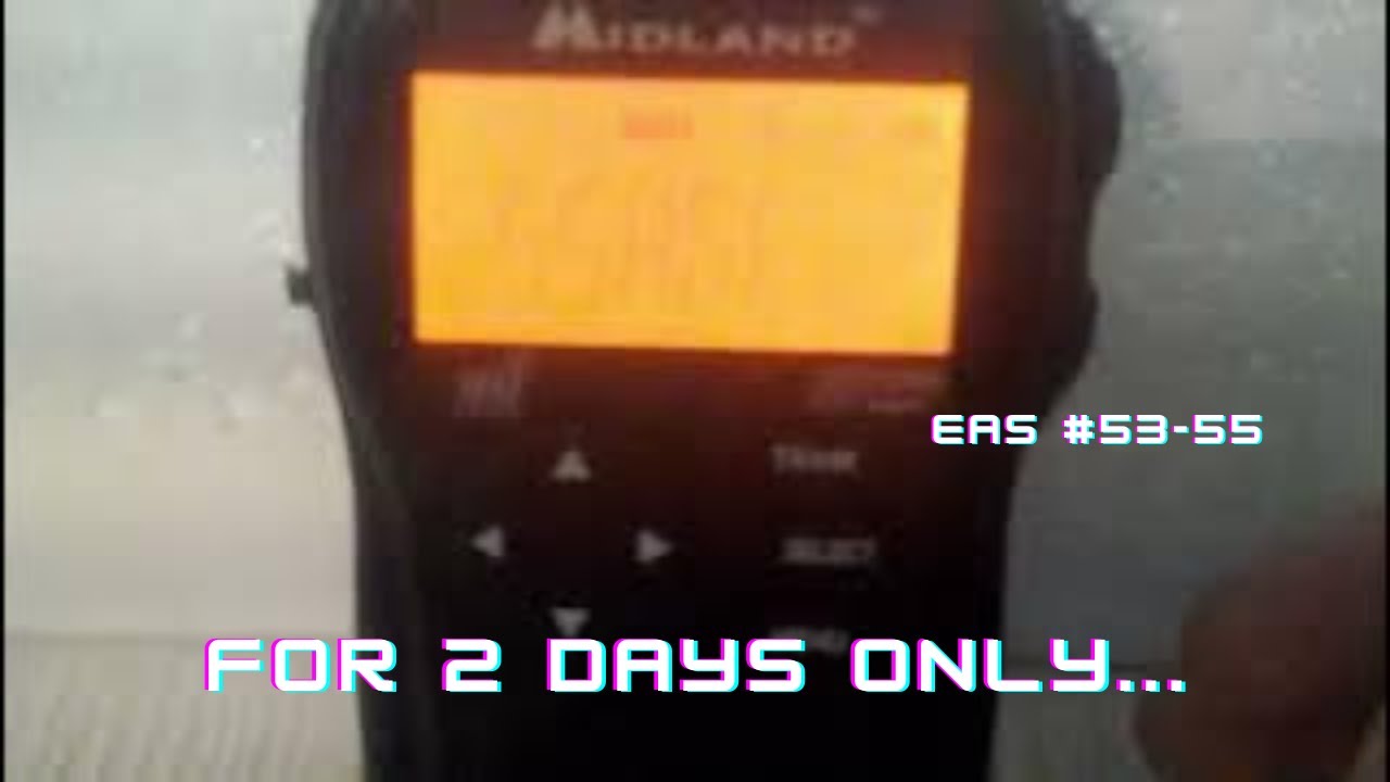 FOR 2 DAYS ONLY... EAS COMPOLATION FROM 10-2-2023 - 10-4-2023 (Alerts # 53-55)