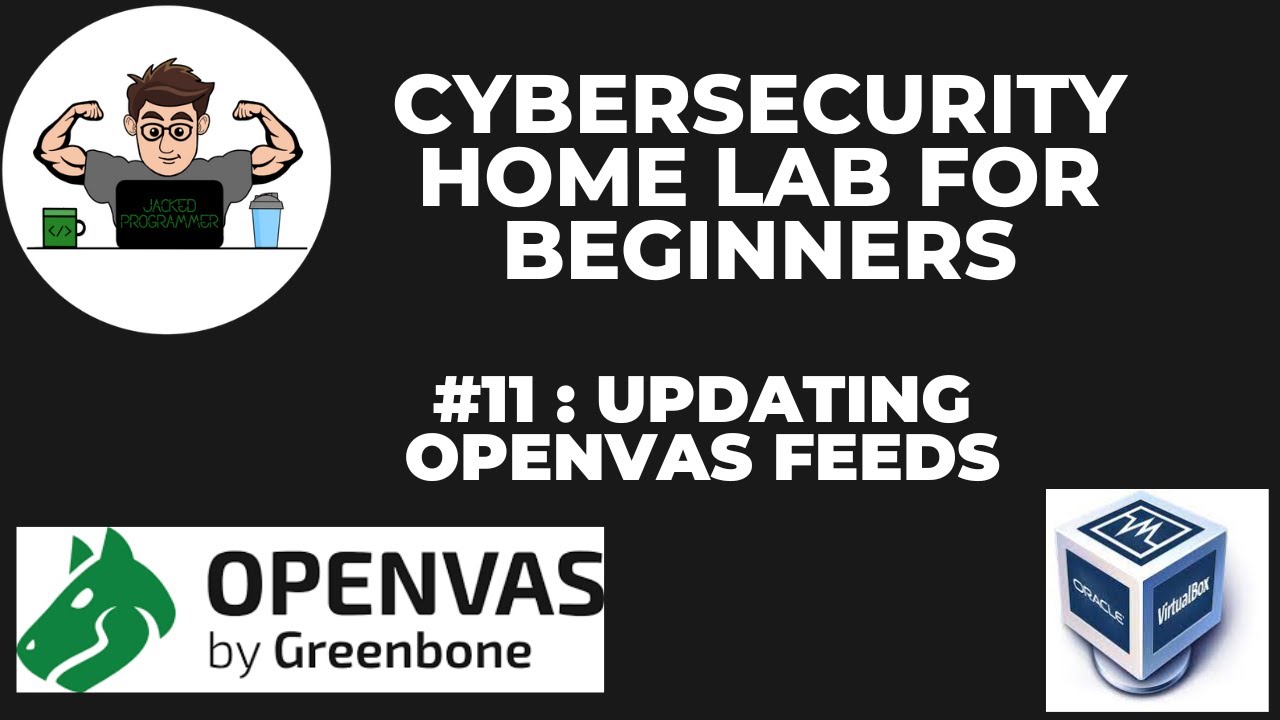 Домашняя лаборатория CyberSecurity для начинающих №11 Обновление ленты в OpenVAS