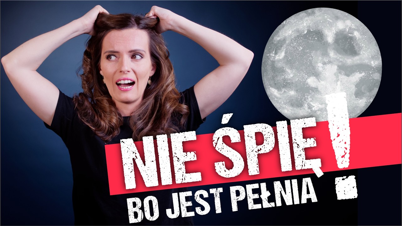 Czy pełnia wpływa na sen? Fakty Was zaskoczą!