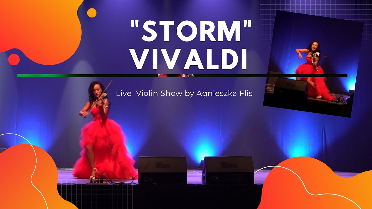 STORM - Vivaldi (Techno ) - Live violin show by Agnieszka Flis