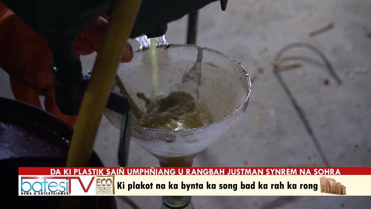 DA KI PLASTIK SAIÑ UMPHÑIANG U RANGBAH JUSTMAN SYNREM NA SOHRA