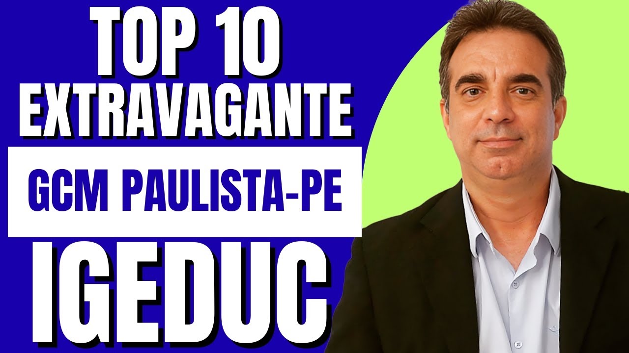 CONCURSO GUARDA MUNICIPAL PAULISTA-PE: RESOLUÇÃO DE QUESTÕES EXTRAVAGANTE com THADEU