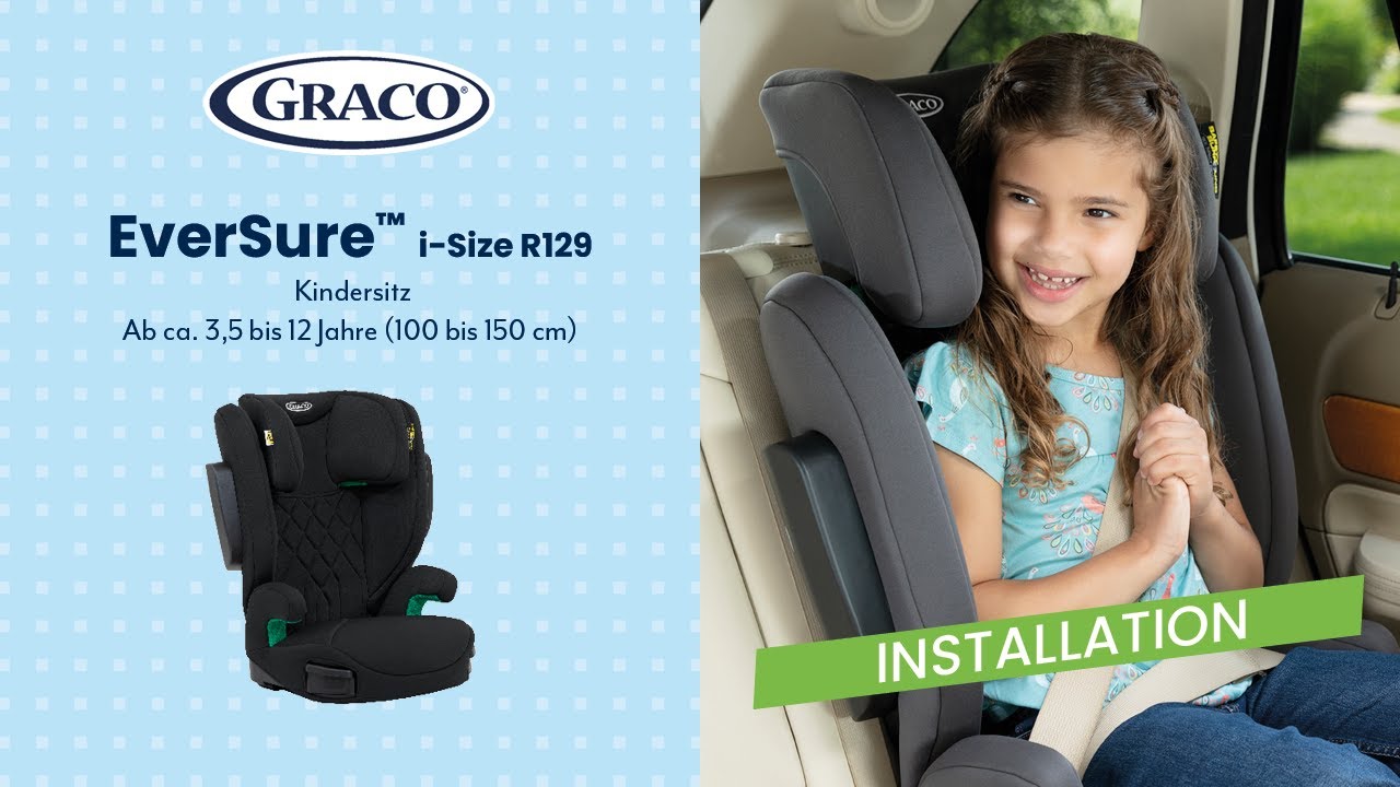Anleitung | So installiert ihr den Graco EverSure&trade; i-Size R129 Kindersitz