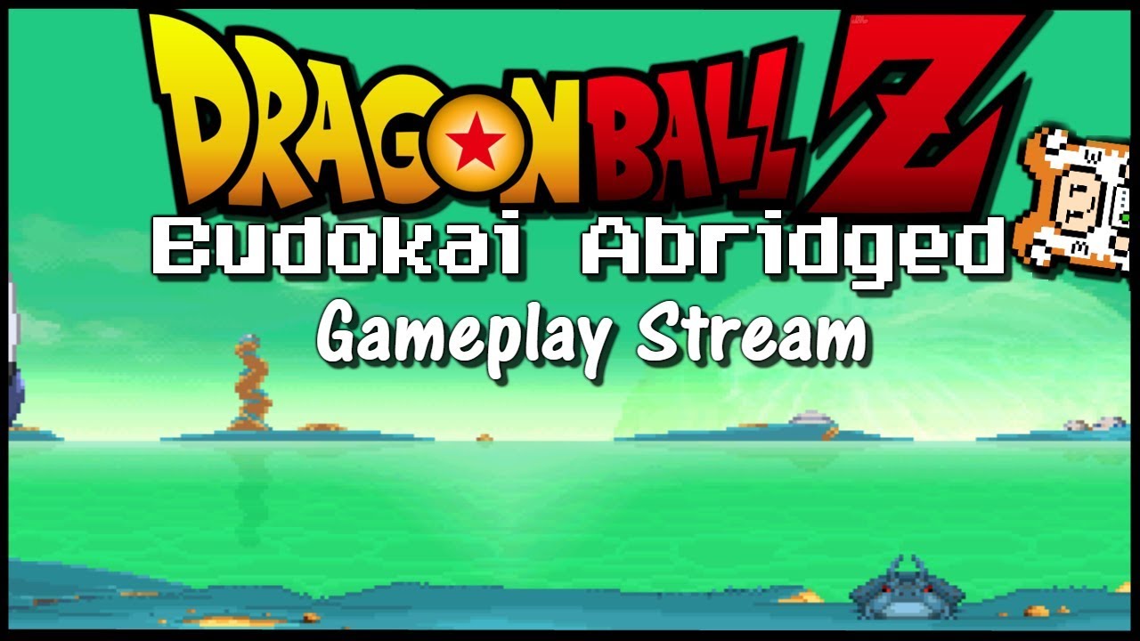 DBZ: Budokai Abridged Perfect Edition | Gameplay/Playtest Stream (2V2)