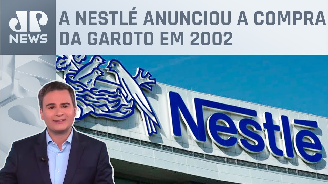 Bruno Meyer: Compra da Garoto pela Nestlé é aprovada pelo Cade