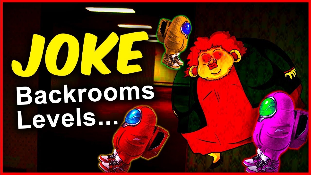 Joke Backrooms levels… 😭