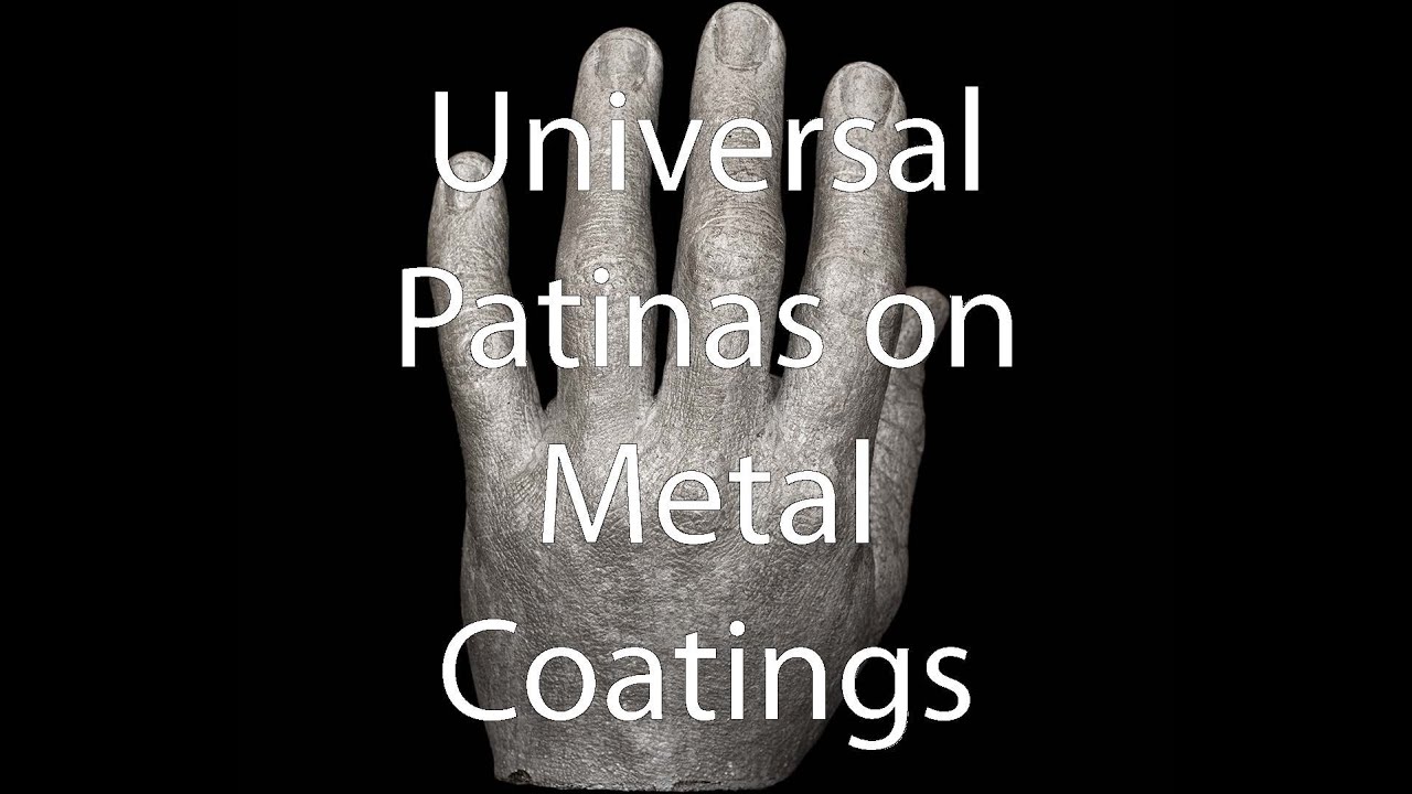 Universal Patinas on Metal Coating