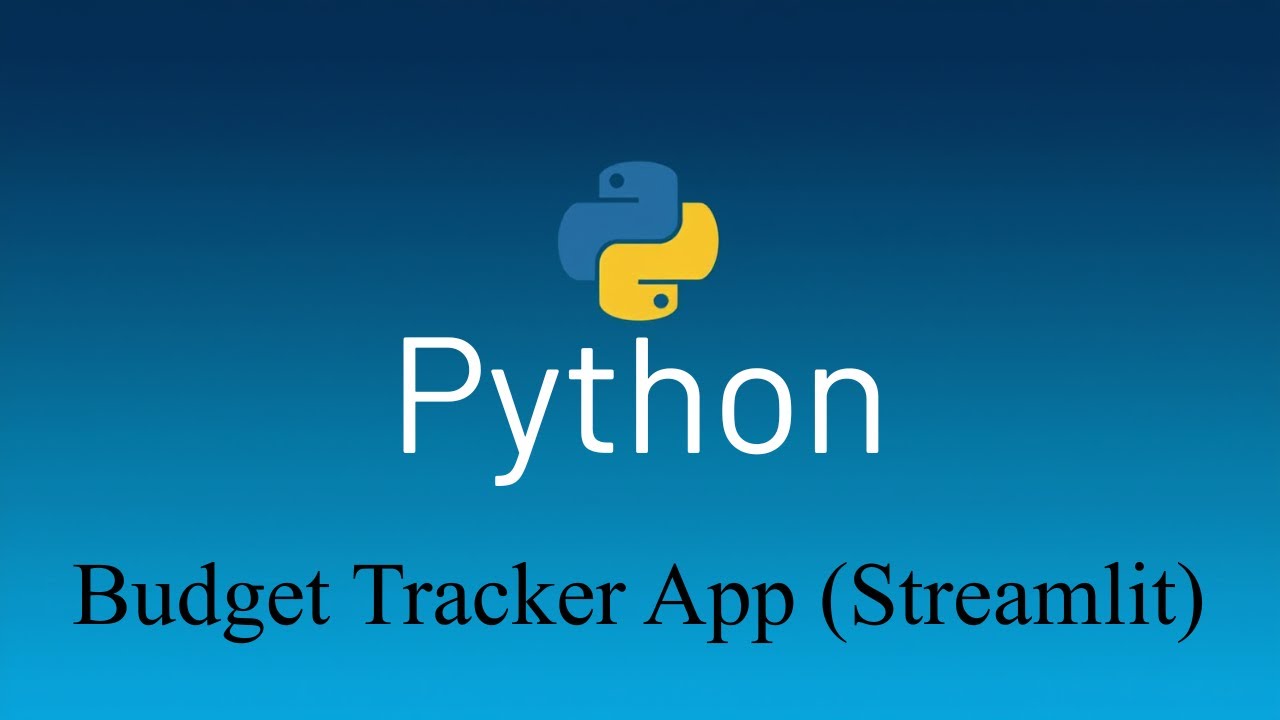 Build a Python Budget Tracker App with Streamlit – Widgets, Charts, Layout & More