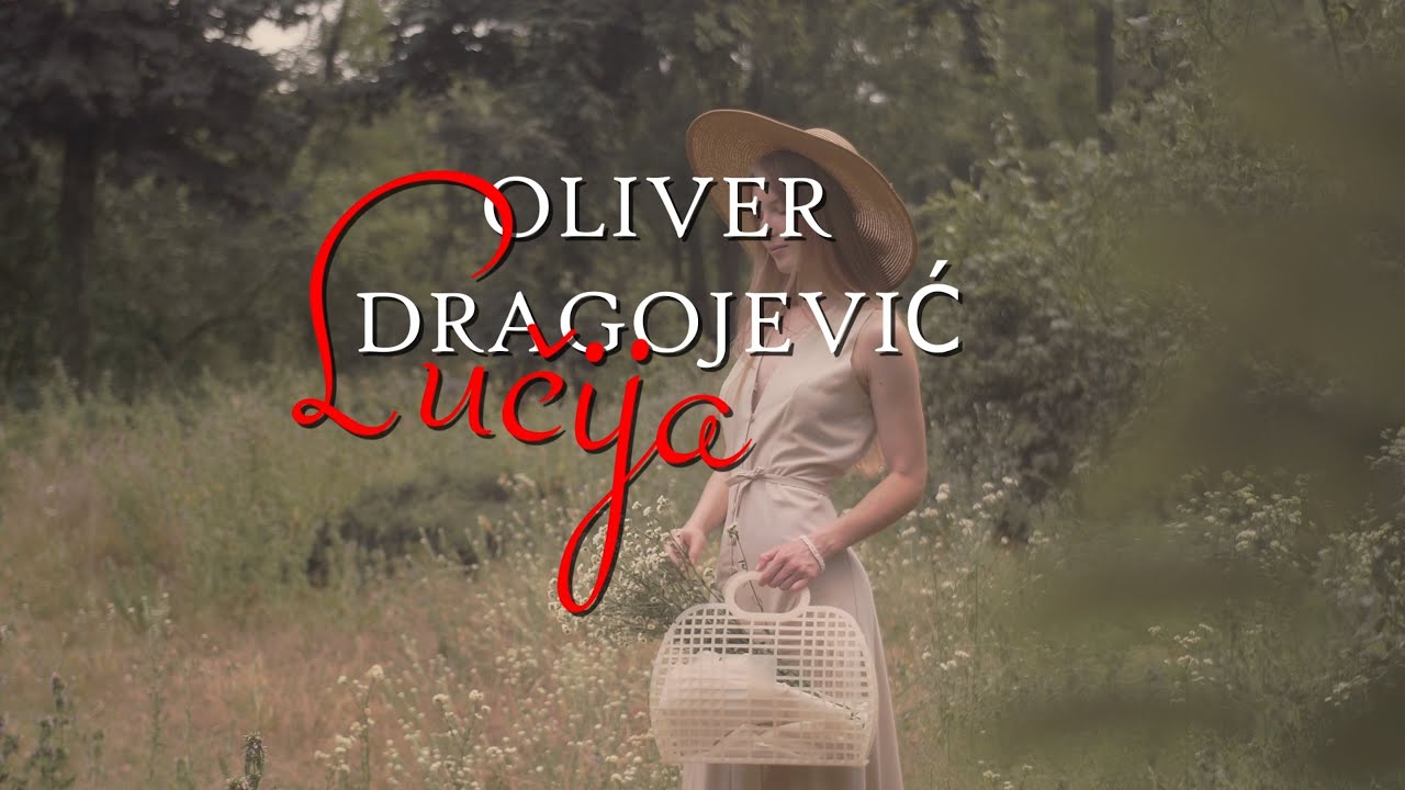 Oliver Dragojević - Lučija (Official lyric video)