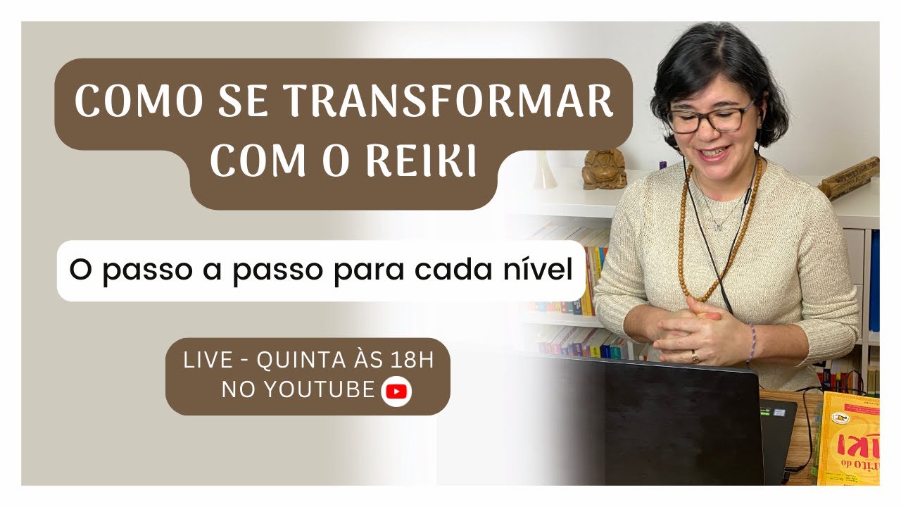 [LIVE] A VERDADEIRA TRANSFORMAÇÃO COM O REIKI - Em todos os níveis -Feliz com Reiki -Kátia B Maciel