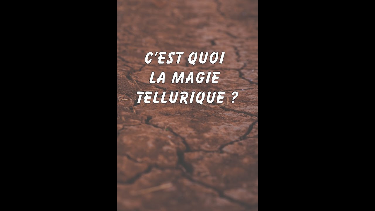 Magie tellurique