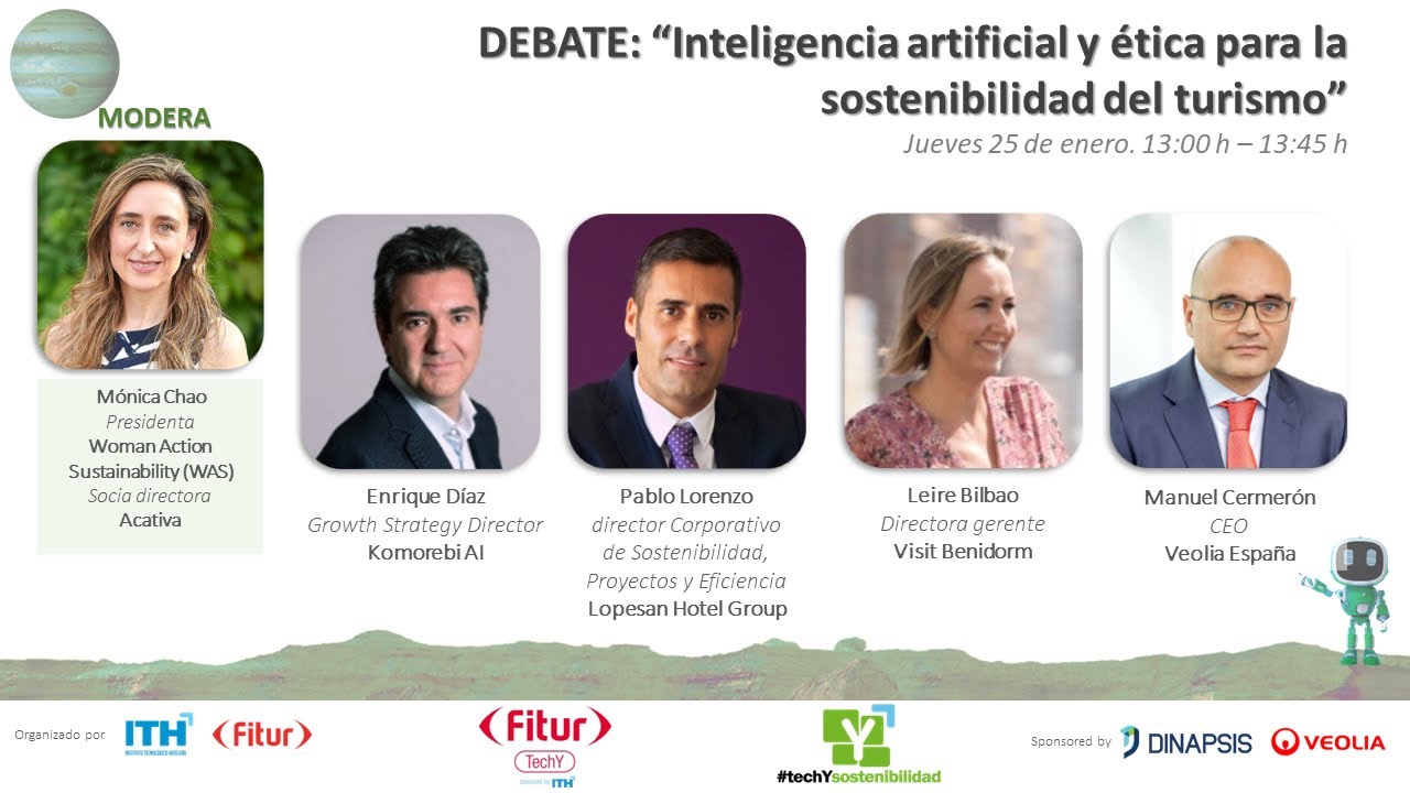 Inteligencia artificial y etica para la sostenibilidad del turismo |FITURTECHY| #techysostenibilidad