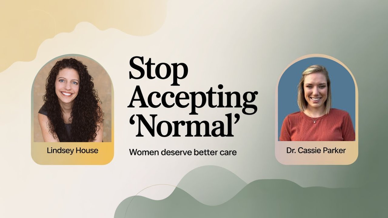 Stop Accepting “Normal” Symptoms | Nervous System & Women’s Health Resilience | Dr. Cassie Parker