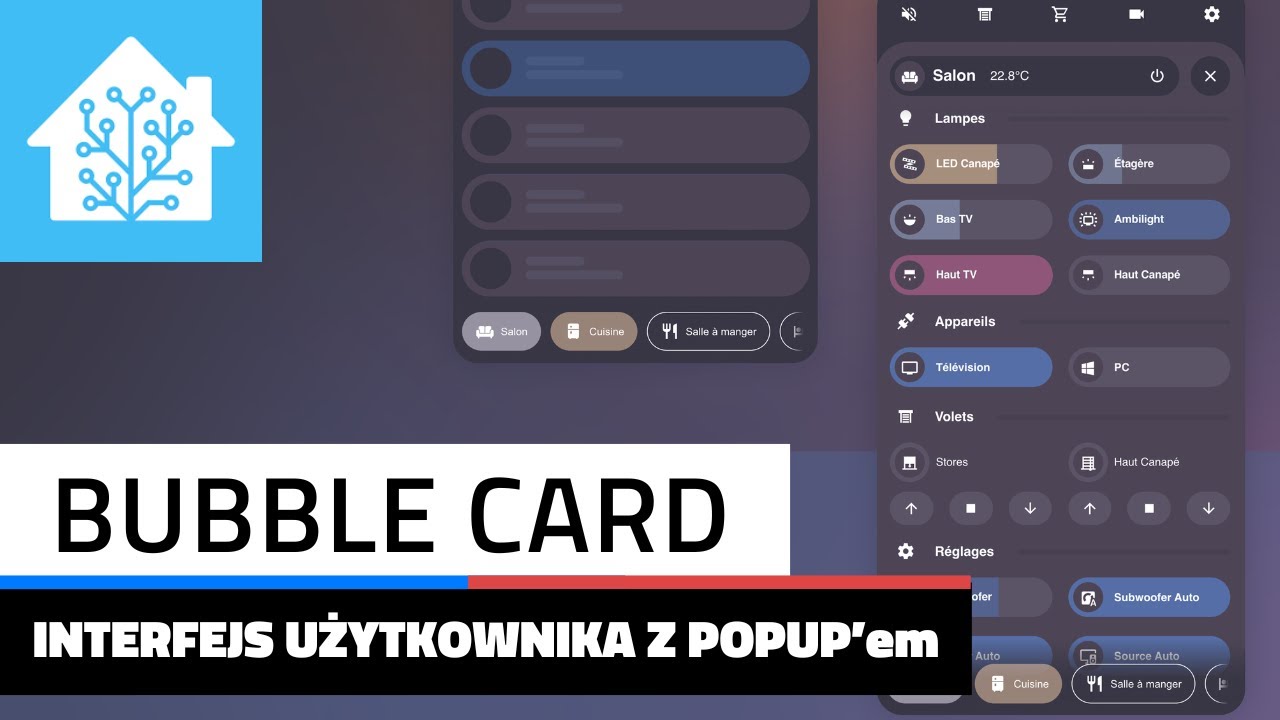 Bubble Cards w Home Assistant - Minimalistyczny i konfigurowalny interfejs z Pop-Up