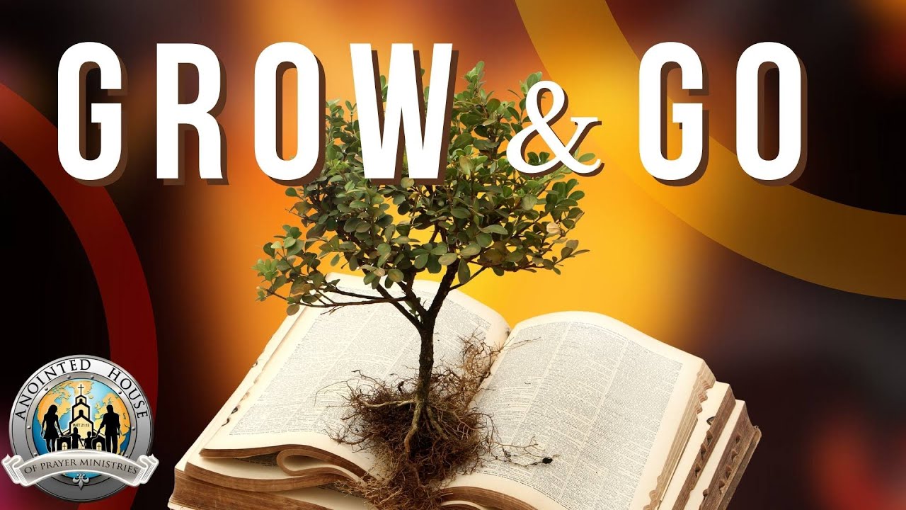 Grow and Go!
