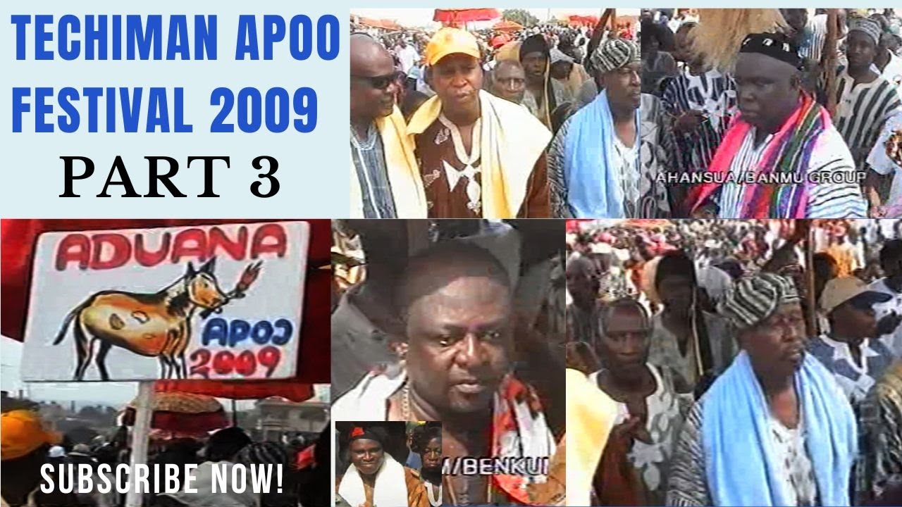 Part Three (3) Techiman APOO FESTIVAL 2009