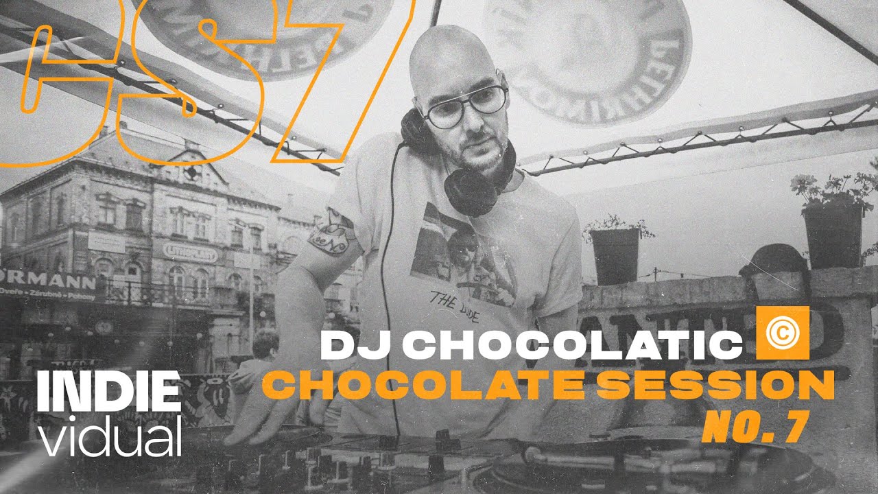 DJ Chocolatic — Chocolate Session • No. 7｜Mixtape