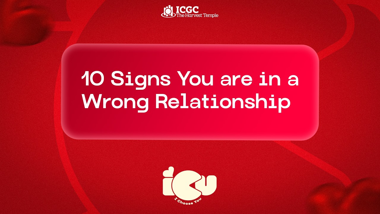 10 SIGNS YOU ARE IN A WRONG RELATIONSHIP